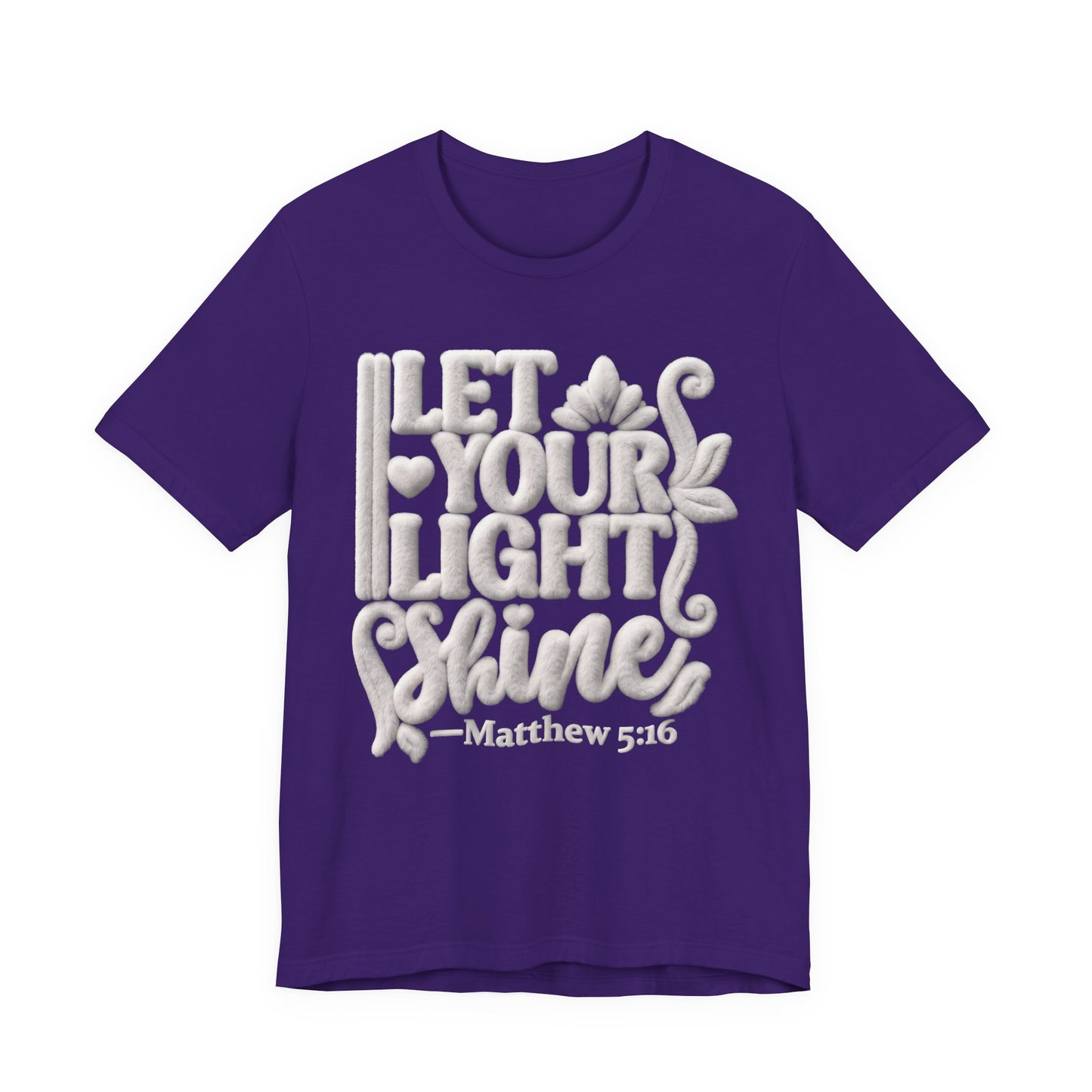 Let Your Light Shine Tee — Matthew 5:16 Inspirational Christian T-Shirt