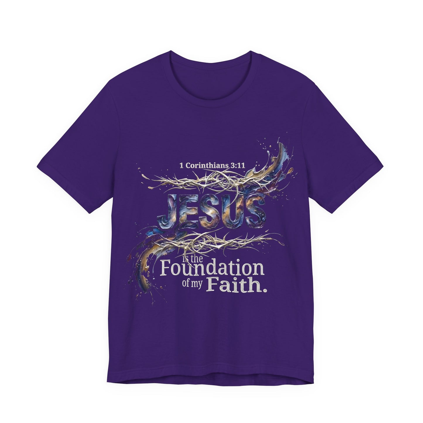 Jesus The Foundation Of My Faith T-Shirt — 1 Corinthians 3:11 Christian Tee