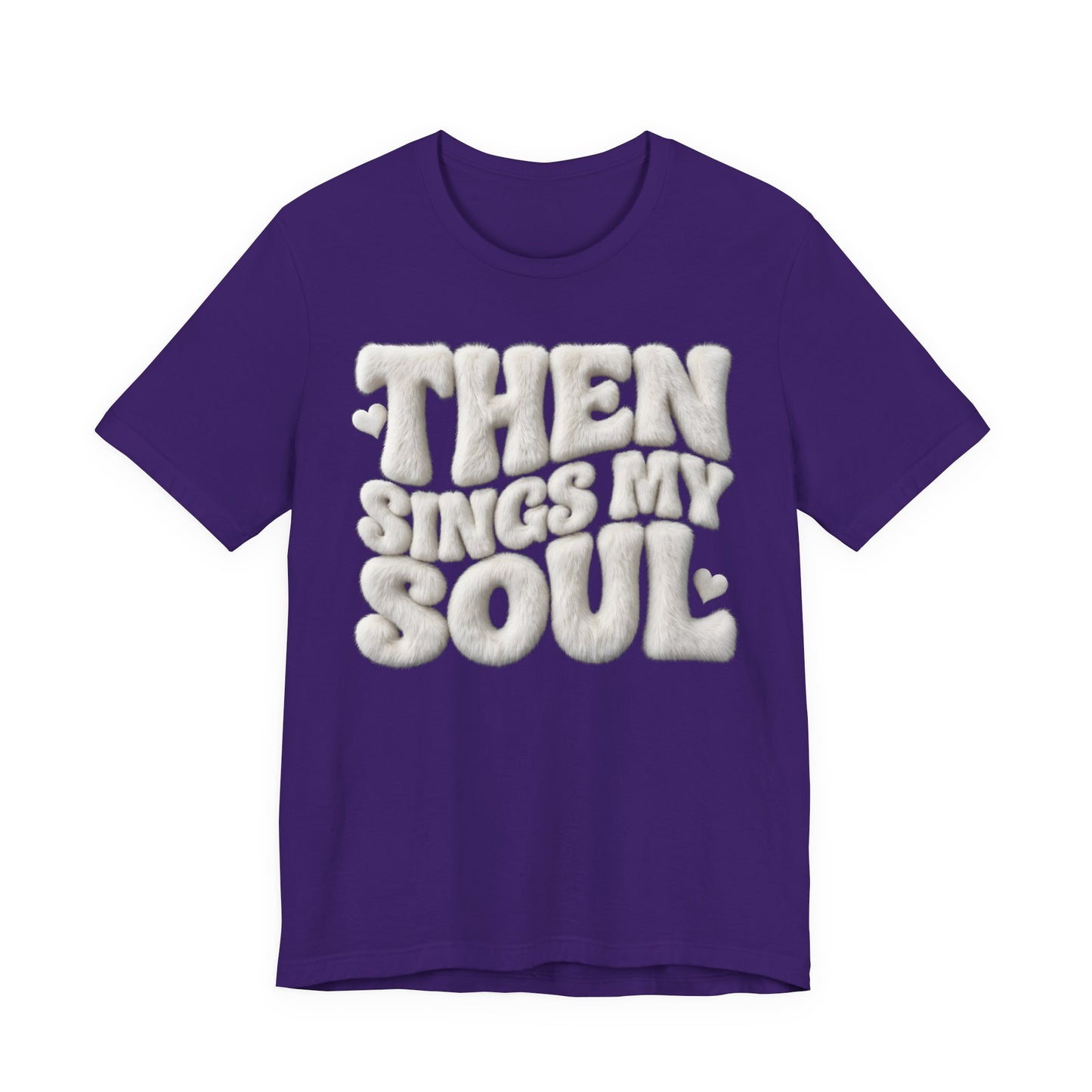 Soulful Lyrics T‑Shirt — “Then Sings My Soul” Retro Puff Letter Tee