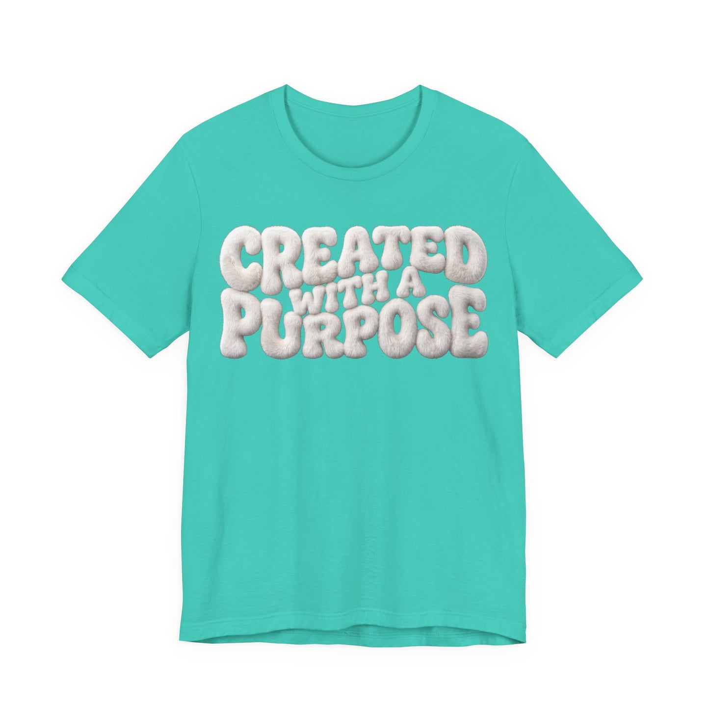Created With A Purpose T-Shirt — Inspirational Christian Tee