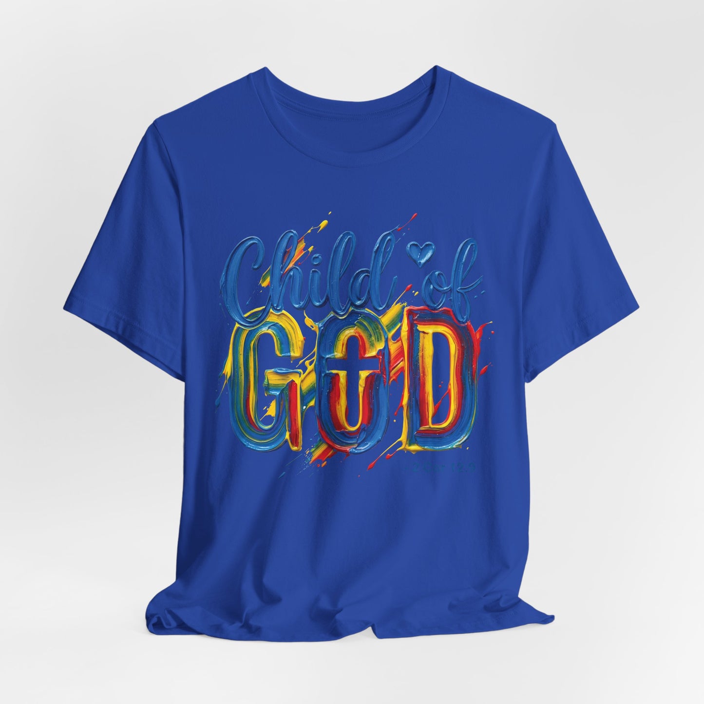 Child of God T-Shirt — Colorful Faith Graphic Tee (2 Cor 5:17)
