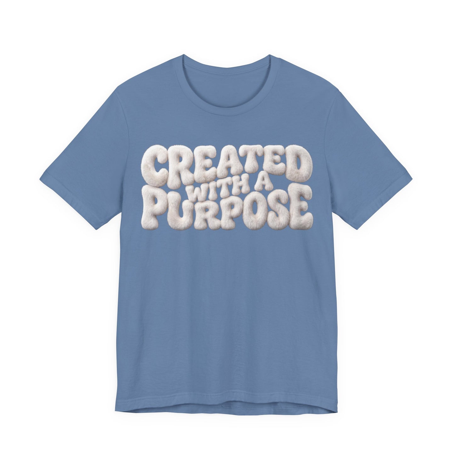 Created With A Purpose T-Shirt — Inspirational Christian Tee