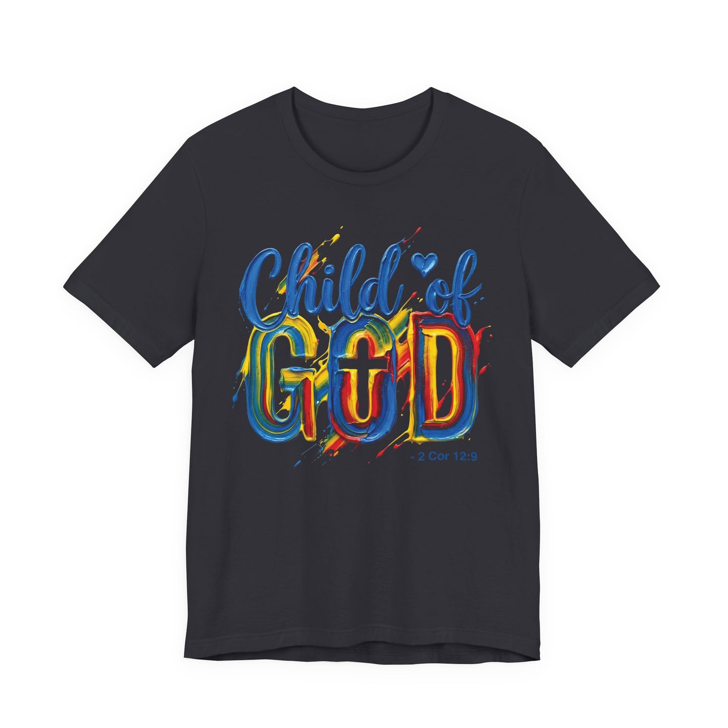 Child of God T-Shirt — Colorful Faith Graphic Tee (2 Cor 5:17)