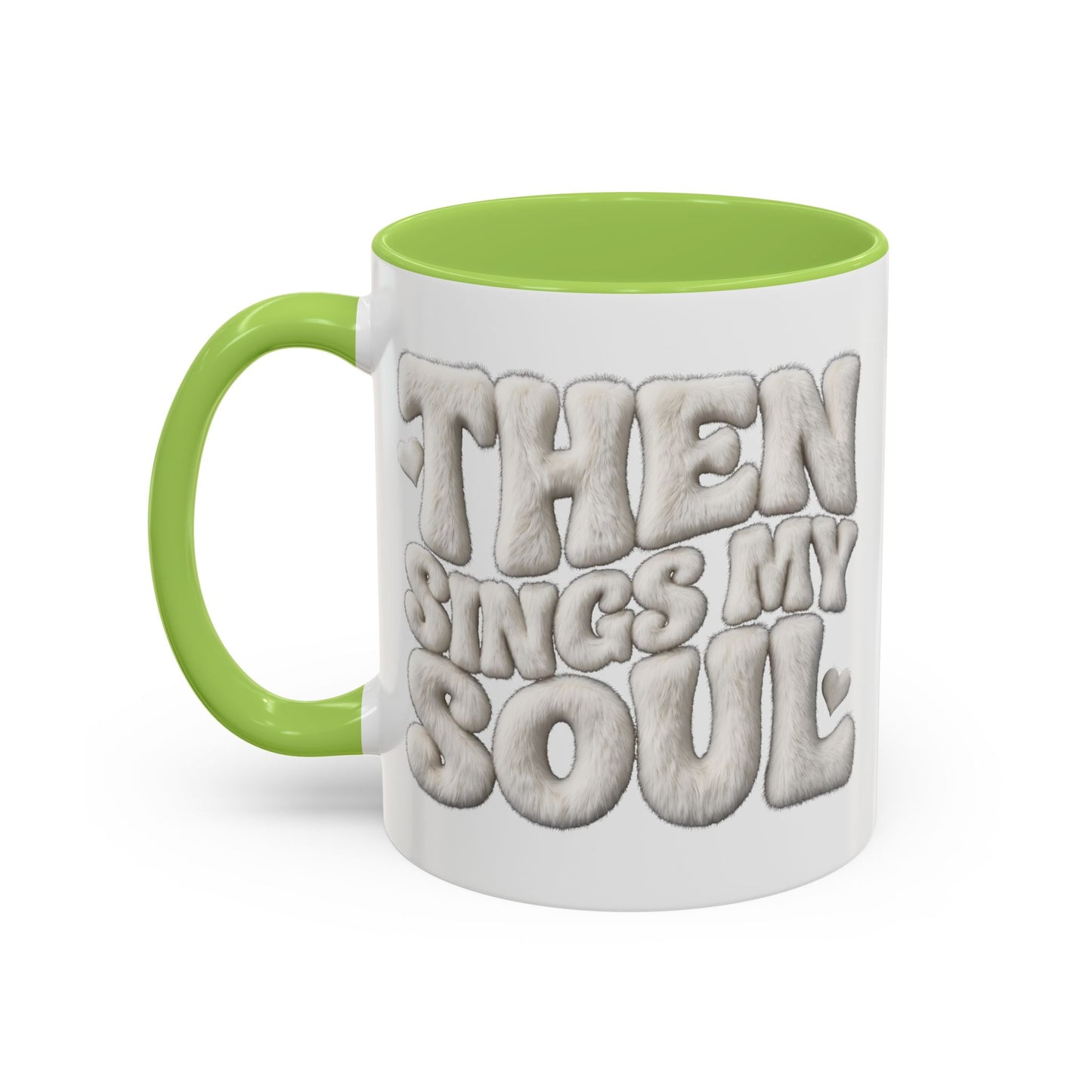 Then Sings My Soul Coffee Mug — Inspirational Gospel Song Lyrics Accent Mug (11/15 oz)