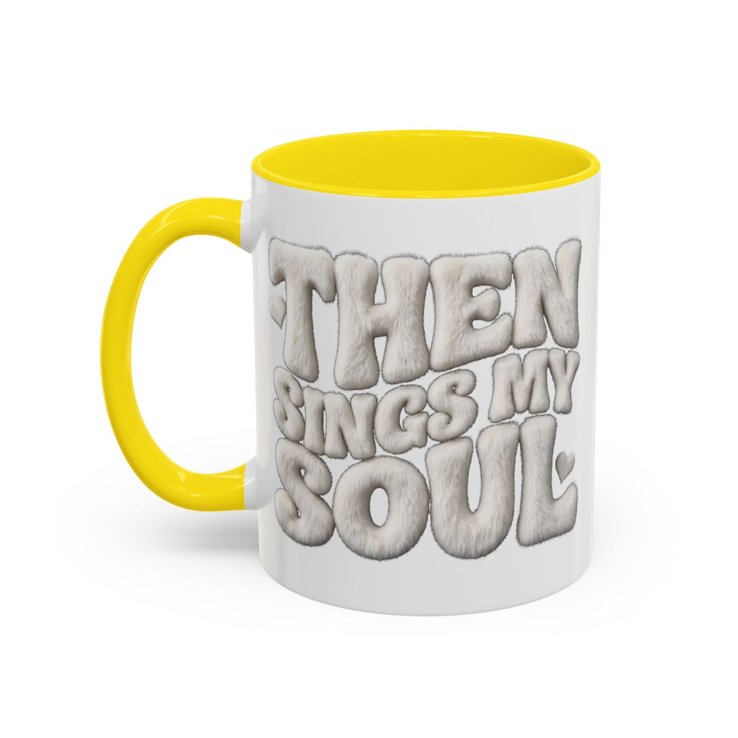 Then Sings My Soul Coffee Mug — Inspirational Gospel Song Lyrics Accent Mug (11/15 oz)
