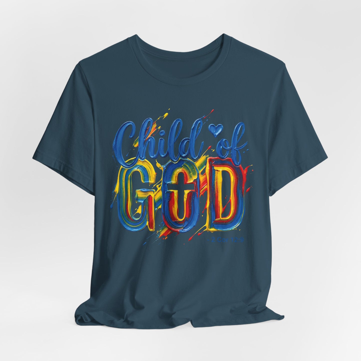 Child of God T-Shirt — Colorful Faith Graphic Tee (2 Cor 5:17)