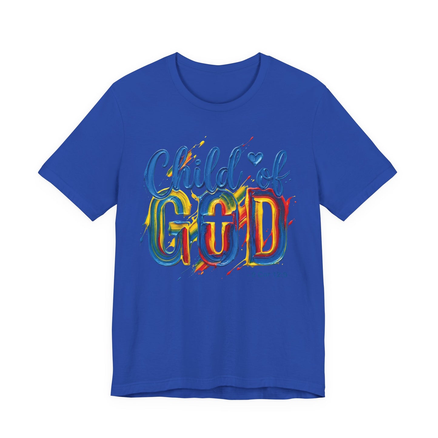 Child of God T-Shirt — Colorful Faith Graphic Tee (2 Cor 5:17)
